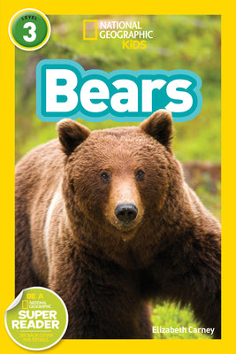 Cover Image for Bears (National Geographic Kids Readers, Level 3) -- National Geographic Kids, Paperback