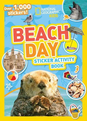 Cover Image for National Geographic Kids Beach Day Sticker Activity Book: Over 1,000 Stickers! -- National Geographic Kids, Paperback