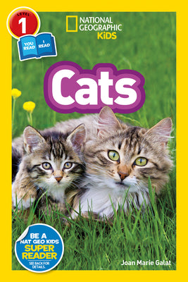 Cover Image for Cats (National Geographic Kids Readers, Level 1/Co-Reader) -- Joan Marie Galat, Paperback