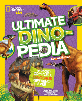 Cover Image for National Geographic Kids Ultimate Dinopedia, 2nd Edition -- Don Lessem, Hardcover