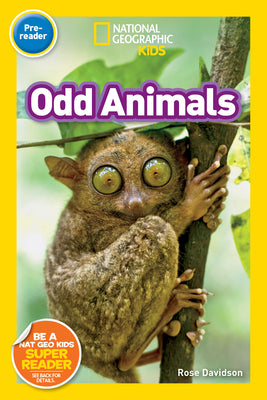 Cover Image for Odd Animals (National Geographic Kids Readers, Pre-Reader) -- Rose Davidson, Paperback