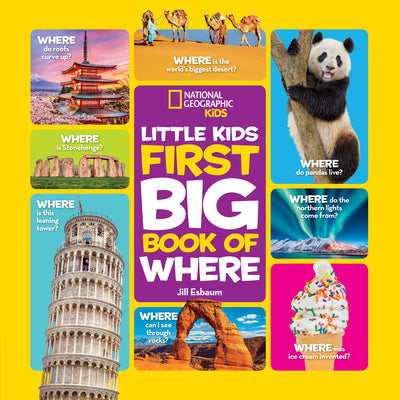 Cover Image for National Geographic Little Kids First Big Book of Where -- Jill Esbaum, Hardcover