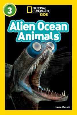 Cover Image for Alien Ocean Animals (National Geographic Kids Readers, Level 3) -- Rosie Colosi, Paperback
