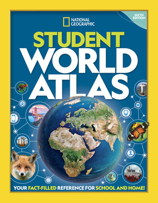 Cover Image for National Geographic Student World Atlas -- National Geographic, Hardcover