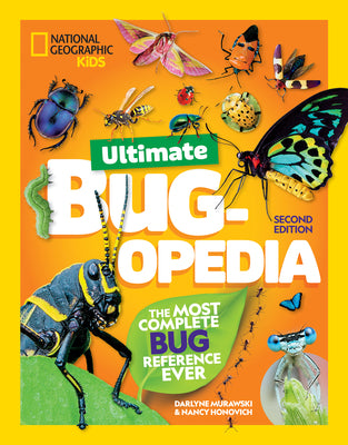 Cover Image for National Geographic Kids Ultimate Bugopedia, 2nd Edition: The Most Complete Bug Reference Ever -- Darlyne Murawski, Hardcover