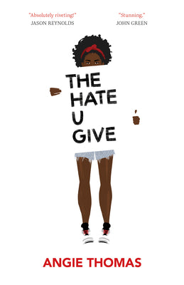 Cover Image for The Hate U Give -- Angie Thomas, Paperback