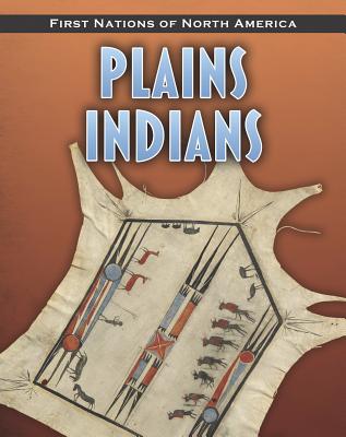 Cover Image for Plains Indians -- Andrew Santella, Paperback