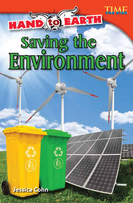 Cover Image for Hand to Earth: Saving the Environment -- Jessica Cohn, Paperback