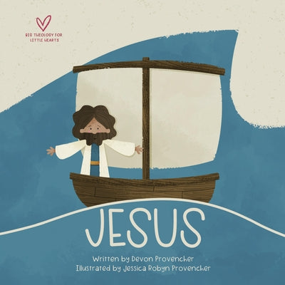 Cover Image for Jesus -- Devon Provencher, Board Books