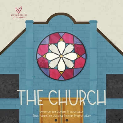 Cover Image for The Church -- Devon Provencher, Board Books