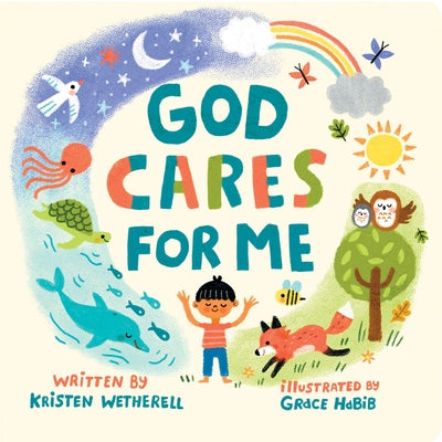 Cover Image for God Cares for Me -- Kristen Wetherell, Board Books