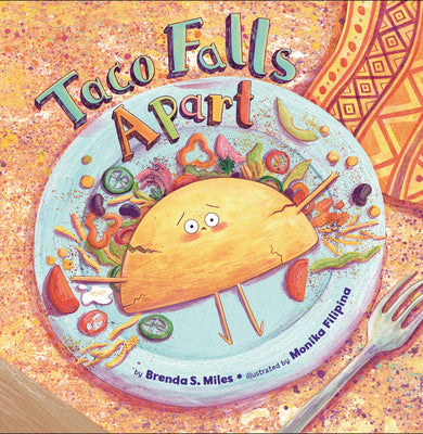 Cover Image for Taco Falls Apart -- Brenda S. Miles, Hardcover