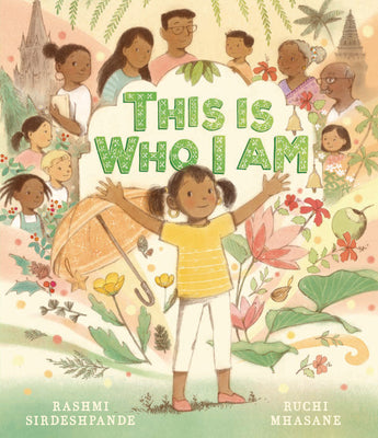 Cover Image for This Is Who I Am -- Rashmi Sirdeshpande, Hardcover