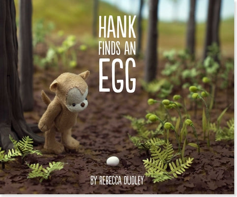 Cover Image for Hank Finds an Egg -- Rebecca Dudley, Hardcover