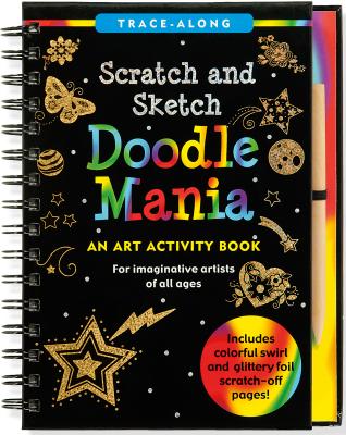 Cover Image for Scratch & Sketch Doodle Mania (Trace-Along) [With Wooden Stylus] -- Inc Peter Pauper Press, Spiral