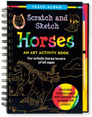 Cover Image for Scratch & Sketch Horses -- Inc Peter Pauper Press, Other
