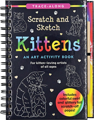 Cover Image for Scratch & Sketch Kittens (Trace Along): An Art Activity Book -- Martha Zschock, Spiral