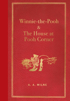 Cover Image for Winnie-The-Pooh and the House at Pooh Corner (Masterpiece Library Edition) -- , Hardcover
