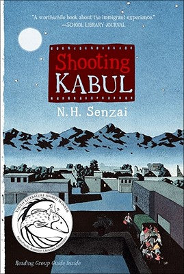 Cover Image for Shooting Kabul -- N. H. Senzai, Paperback