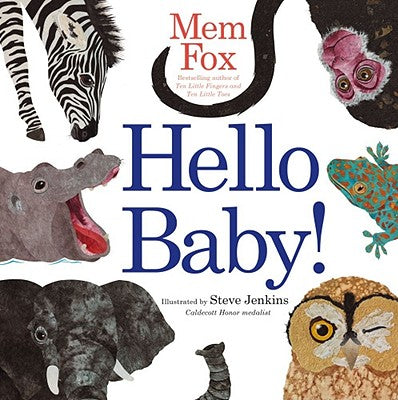 Cover Image for Hello Baby! -- Mem Fox, Board Books