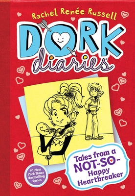 Cover Image for Dork Diaries 6: Tales from a Not-So-Happy Heartbreaker -- Rachel Renée Russell, Hardcover