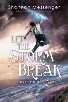 Cover Image for Let the Storm Break -- Shannon Messenger, Paperback