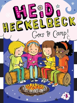 Cover Image for Heidi Heckelbeck Goes to Camp! -- Wanda Coven, Paperback