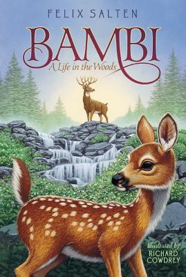 Cover Image for Bambi: A Life in the Woods -- Felix Salten, Paperback