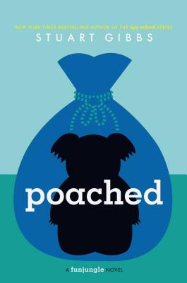 Cover Image for Poached -- Stuart Gibbs, Hardcover