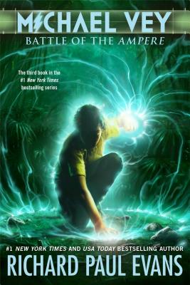 Cover Image for Michael Vey 3: Battle of the Ampere -- Richard Paul Evans, Paperback