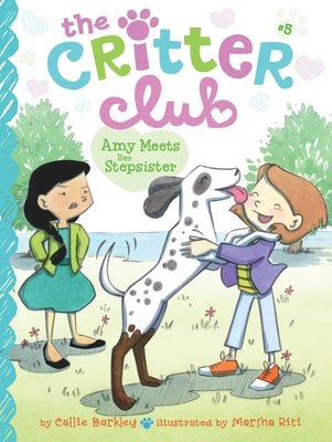 Cover Image for Amy Meets Her Stepsister -- Callie Barkley, Paperback