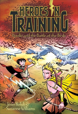Cover Image for Apollo and the Battle of the Birds -- Joan Holub, Paperback