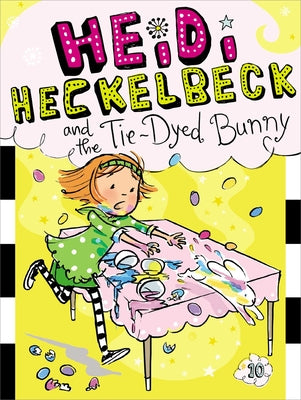 Cover Image for Heidi Heckelbeck and the Tie-Dyed Bunny -- Wanda Coven, Paperback