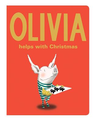 Cover Image for Olivia Helps with Christmas -- Ian Falconer, Board Books