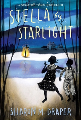Cover Image for Stella by Starlight -- Sharon M. Draper, Paperback