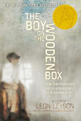 Cover Image for The Boy on the Wooden Box: How the Impossible Became Possible....on Schindler's List -- Leon Leyson, Paperback