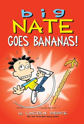 Cover Image for Big Nate Goes Bananas!: Volume 19 -- Lincoln Peirce, Paperback
