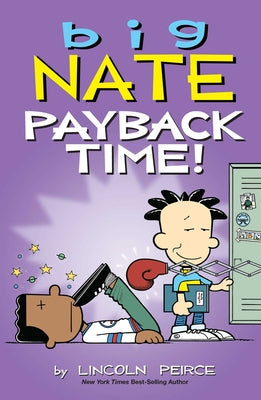 Cover Image for Big Nate: Payback Time!: Volume 20 -- Lincoln Peirce, Paperback