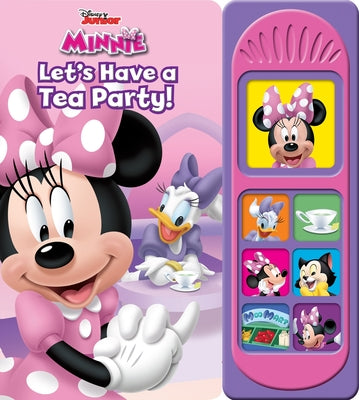 Cover Image for Disney Junior Minnie: Let's Have a Tea Party! Sound Book [With Battery] -- Erin Rose Grobarek, Board Books