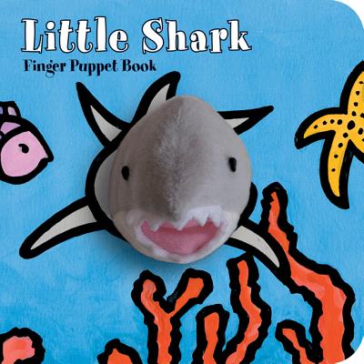 Cover Image for Little Shark: Finger Puppet Book: (Puppet Book for Baby, Little Toy Board Book, Baby Shark) -- Chronicle Books, Board Books