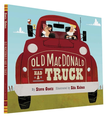 Cover Image for Old MacDonald Had a Truck: (Preschool Read Aloud Books, Books for Kids, Kids Construction Books) -- Steve Goetz, Hardcover