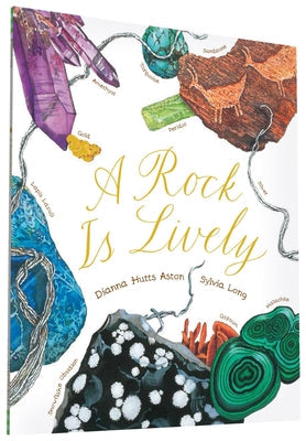 A Rock Is Lively -- Dianna Hutts Aston, Paperback