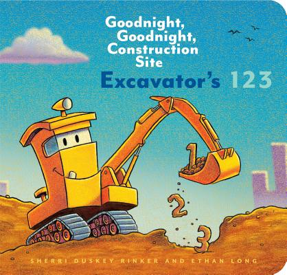 Cover Image for Excavator's 123: Goodnight, Goodnight, Construction Site -- Ethan Long, Board Books