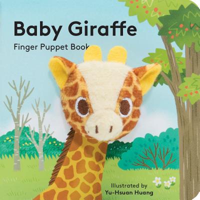 Cover Image for Baby Giraffe: Finger Puppet Book -- Chronicle Books, Board Books