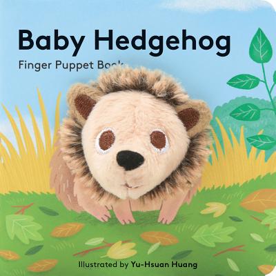 Cover Image for Baby Hedgehog: Finger Puppet Book -- Chronicle Books, Paperback