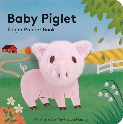 Cover Image for Baby Piglet -- Chronicle Books, Board Books