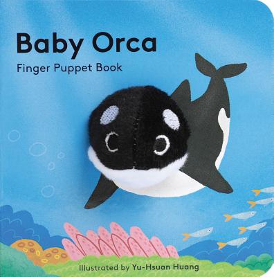 Cover Image for Baby Orca -- Chronicle Books, Board Books
