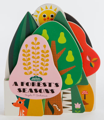 Cover Image for Bookscape Board Books: A Forest's Seasons: (Colorful Children's Shaped Board Book, Forest Landscape Toddler Book) -- Ingela P. Arrhenius, Board Books