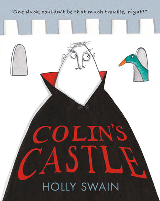 Cover Image for Colin's Castle -- Holly Swain, Hardcover
