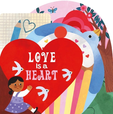 Cover Image for Love Is a Heart -- Boxer Books, Board Books